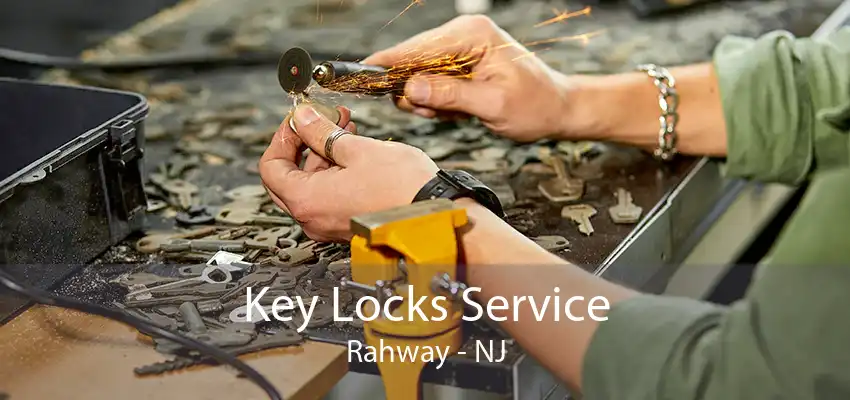 Key Locks Service Rahway - NJ